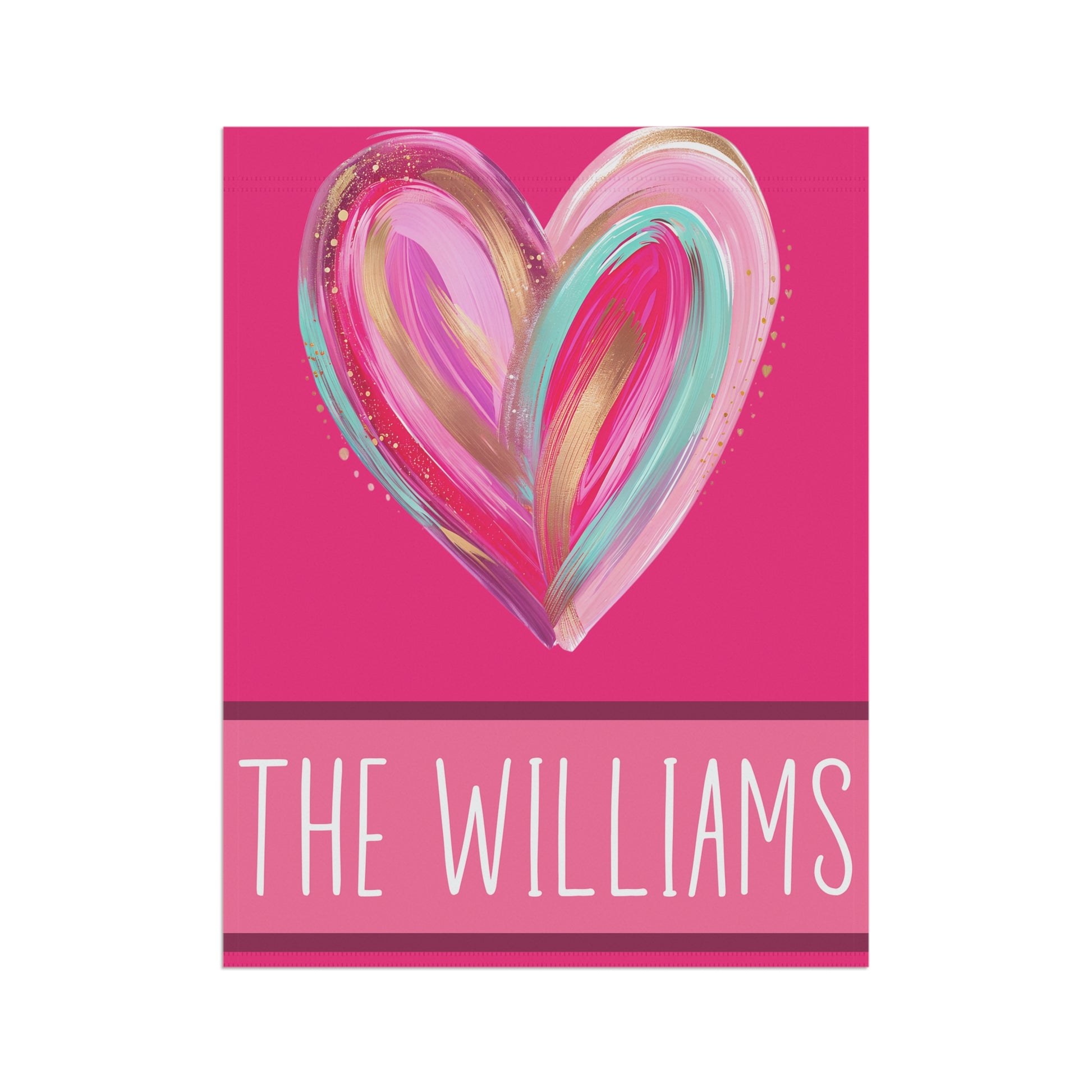 bright pink personalized heart garden flag with brushstroke heart artwork and custom family name bar at bottom