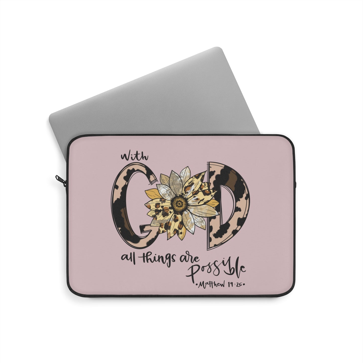 Christian Laptop Sleeve "With God All Things Are Possible"