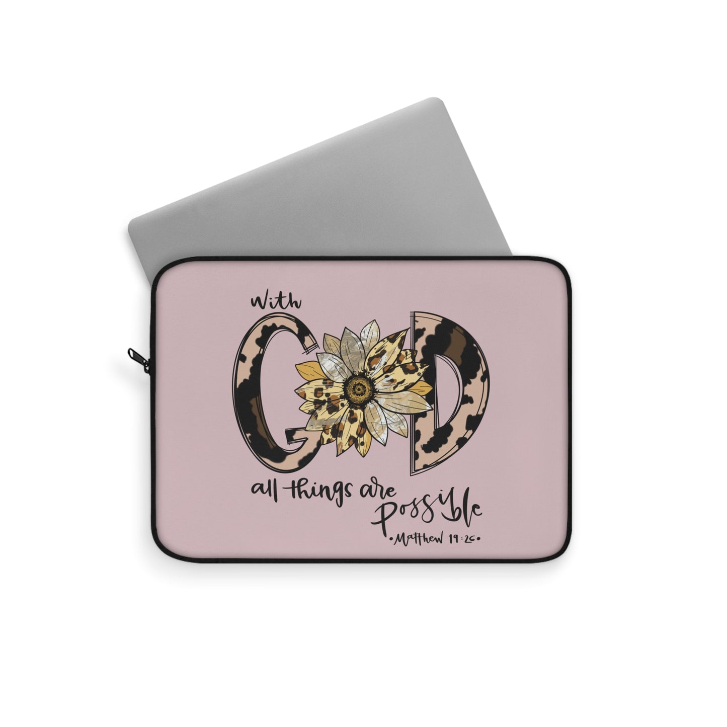 Christian Laptop Sleeve "With God All Things Are Possible"