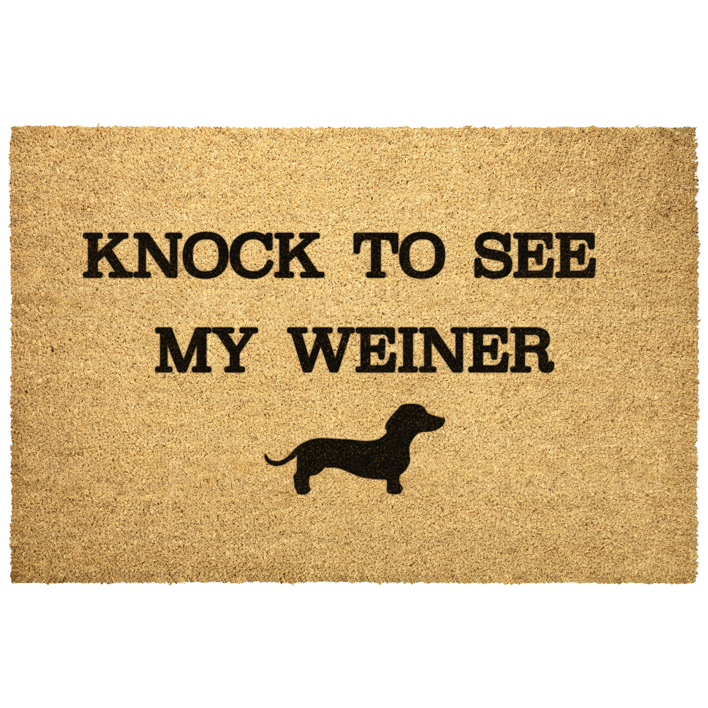 Knock_to_See_My_Weiner_Coir_Doormat_Outdoor_Mat_Main_Mockup.png