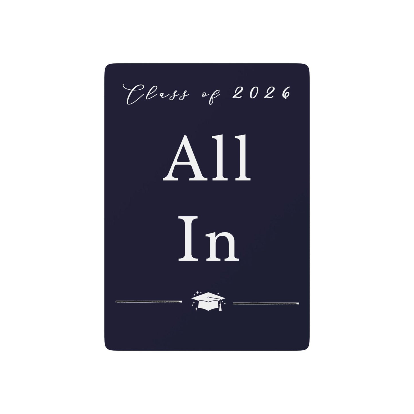 All In Personalized Playing Cards Class of 2026