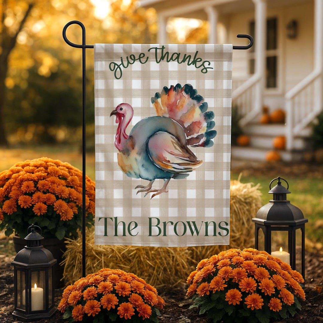 Give Thanks Turkey Thanksgiving Garden Flag personalized with family name